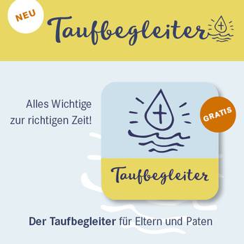 Oeffnet einen externen Link auf die Seite www.evangelisch.de/taufbegleiter/app in einem neuen Fenster Quelle: Ev. Kirchengemeinde Laufenburg